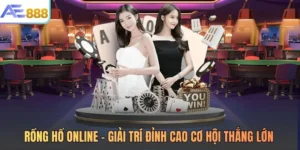 Rồng Hổ Online - Giải Trí Đỉnh Cao Cơ Hội Thắng Lớn